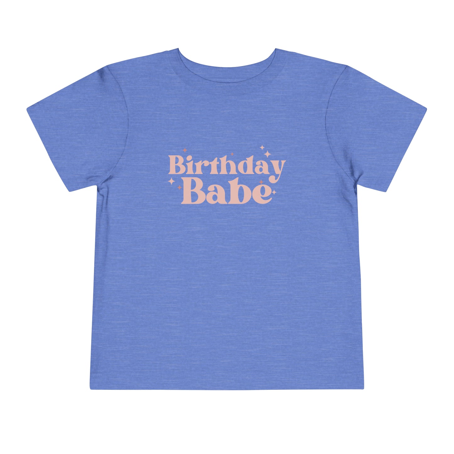 Birthday Babe Toddler Short Sleeve Tee