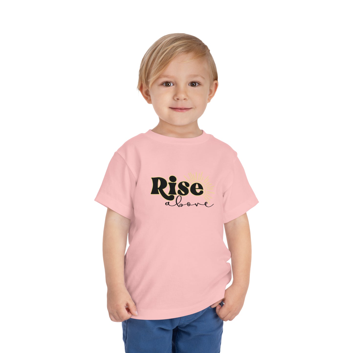 Rise Above Toddler Short Sleeve Tee