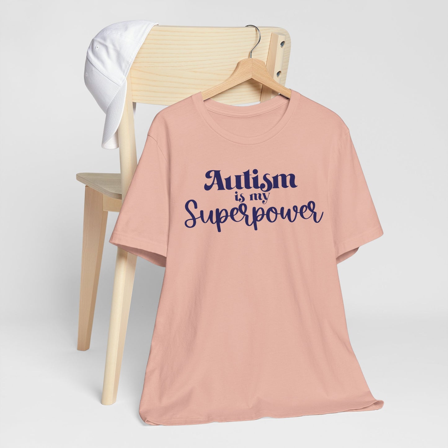 Autism is My Superpower! Unisex Adult Tee - Short Sleeve T-Shirt for Supporters of Diversity & Love
