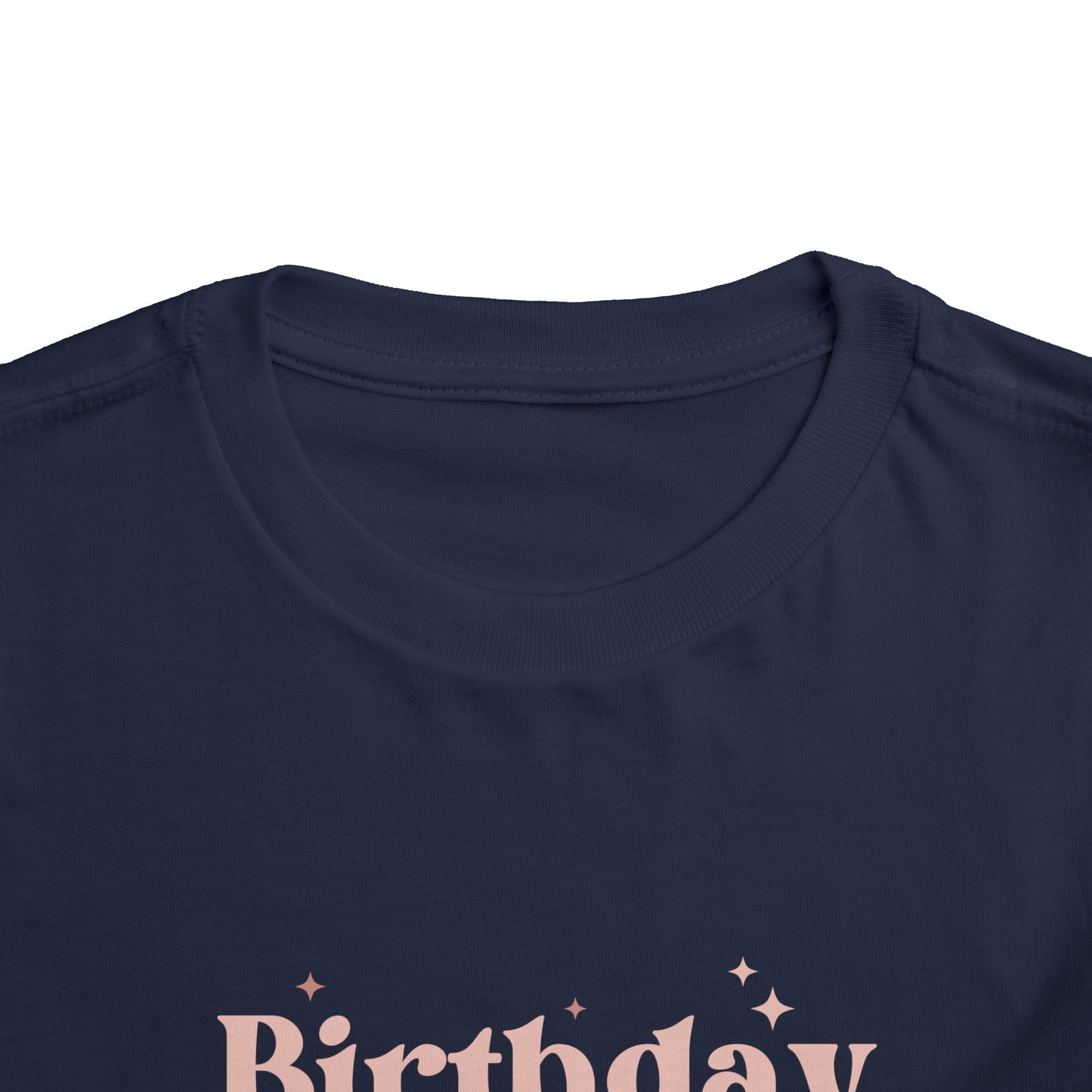 Birthday Babe Toddler Short Sleeve Tee