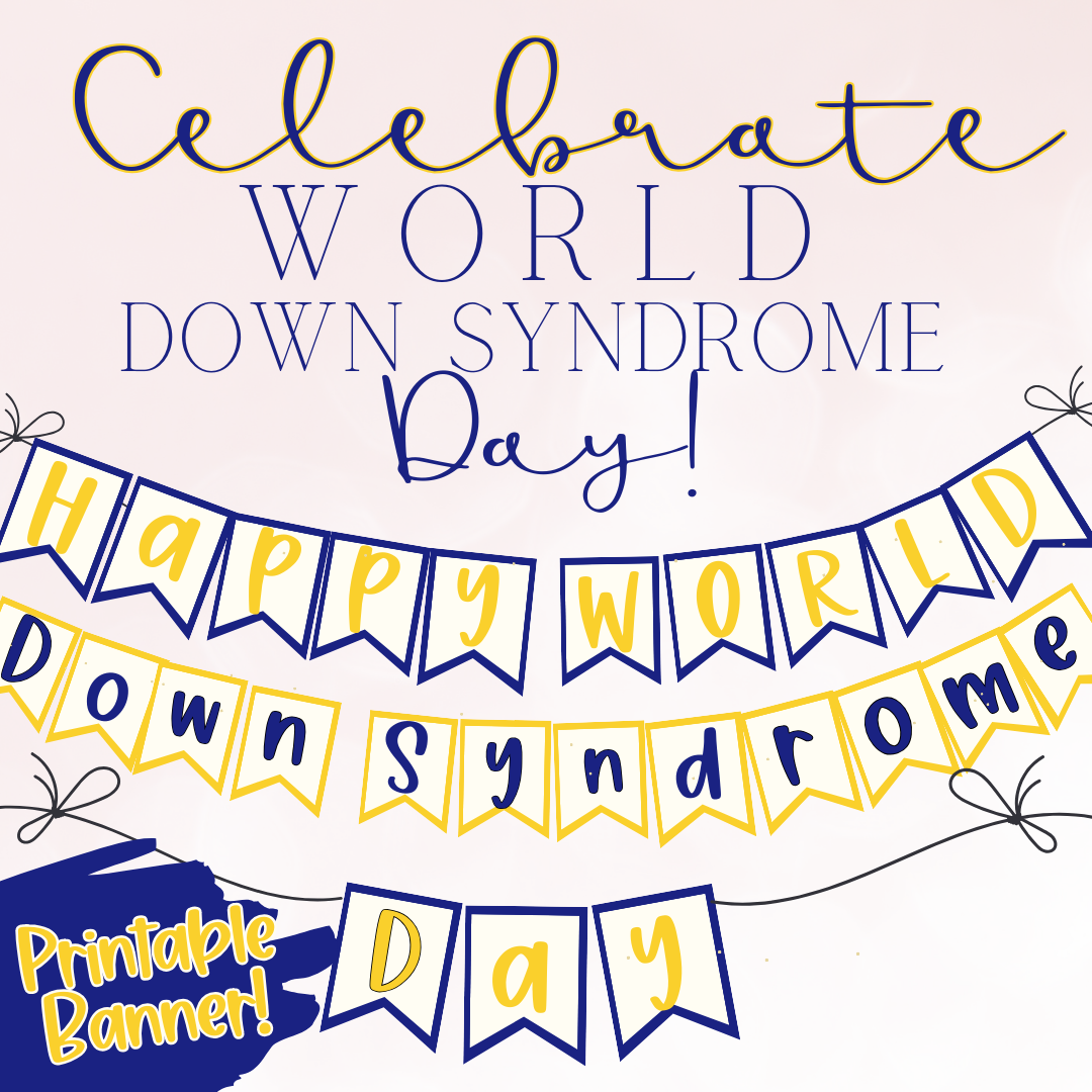 World Down Syndrome Day Banner: Digital Download Classic Blue and Yellow
